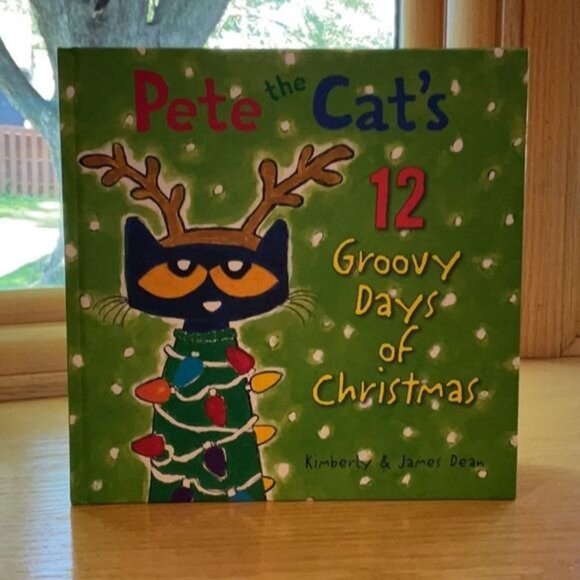 Pete The Cats 12 Groovy Days Of Christmas Hardcover Book Kimberly & James Dean - Picture 1 of 4